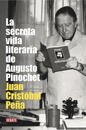 “Pinochet era acomplejado, prisionero de un entramado de celos y desconfianzas” “Pinochet era acomplejado, prisionero de un entramado de celos y desconfianzas”