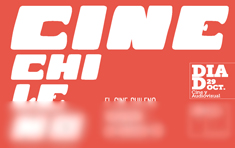¿Qué celebramos cuando celebramos ‘El Día del Cine Chileno’? ¿Qué celebramos cuando celebramos ‘El Día del Cine Chileno’?