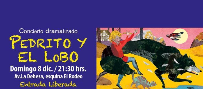 Presentación gratuita de Pedrito y el Lobo en Lo Barnechea
