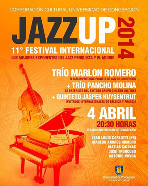 Primer ciclo JazzUp convoca a destacados exponentes del jazz en Concepción Primer ciclo JazzUp convoca a destacados exponentes del jazz en Concepción