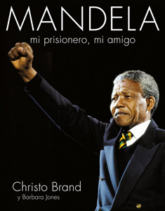 La amistad imposible entre Mandela y su guardián