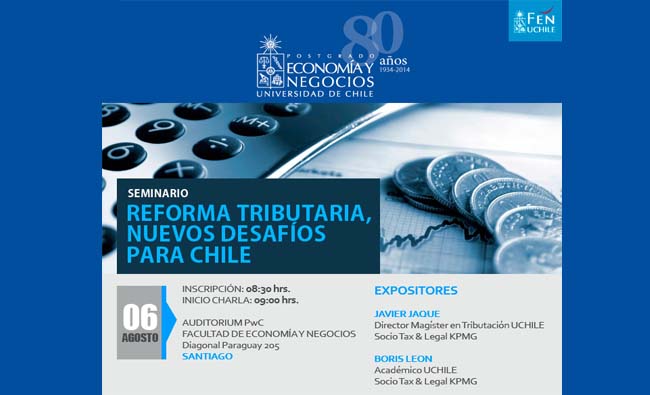 En vivo: Seminario de Reforma Tributaria en la FEN de la Universidad de Chile