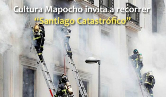 Recorrido gratuito “Santiago Catastrófico” de Cultura Mapocho, Santiago Centro, 26 de julio Recorrido gratuito “Santiago Catastrófico” de Cultura Mapocho, Santiago Centro, 26 de julio