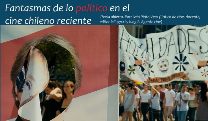 Charla Abierta: Fantasmas de lo político en el cine chileno reciente en Espacio Estravagarion de la Casa-Museo La Chascona, 24 de julio Charla Abierta: Fantasmas de lo político en el cine chileno reciente en Espacio Estravagarion de la Casa-Museo La Chascona, 24 de julio