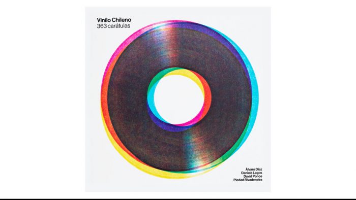 Libro «Vinilo chileno/ 363 carátulas», un recuerdo musical Libro «Vinilo chileno/ 363 carátulas», un recuerdo musical