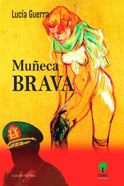 «Muñeca brava», el libro prohibido que por primera vez se edita en Chile