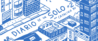 Reseña literaria: “Diario de un solo 2”, de Catalina Bu Reseña literaria: “Diario de un solo 2”, de Catalina Bu