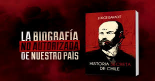 “Historia secreta de Chile”, la dimensión del anecdotario “Historia secreta de Chile”, la dimensión del anecdotario