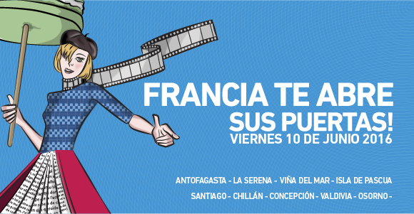 Evento ¡Francia te abre sus puertas! en Instituto Francés de Chile en Santiago y Alianzas Francesas en regiones, 10 de junio. Entrada liberada