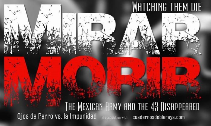 Documental mexicano «Mirar morir» en librería Le Monde Diplomatique, 2 de agosto. Entrada liberada
