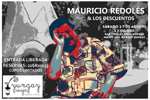 Concierto de Mauricio Redolés & Los Descuentos en Yungay Viejo Bodega, 27 de agosto. Entrada liberada