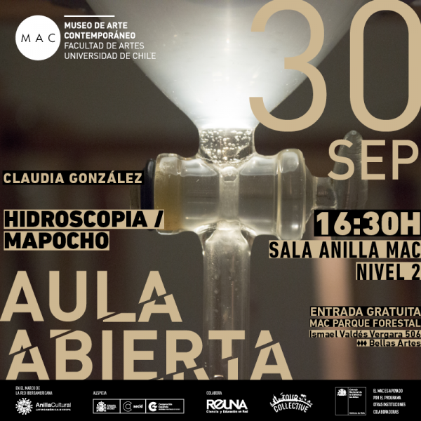 Clases abiertas y gratuitas con Claudia González artista de Hidroscopia/Mapocho en MAC, 30 de septiembre Clases abiertas y gratuitas con Claudia González artista de Hidroscopia/Mapocho en MAC, 30 de septiembre