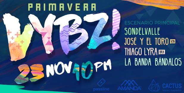 Festival Primavera VYBZ! realizará primera edición en noviembre Festival Primavera VYBZ! realizará primera edición en noviembre