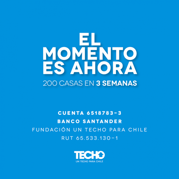 El momento es ahora: TECHO-Chile inicia reconstrucción de viviendas en zonas afectadas por el incendio El momento es ahora: TECHO-Chile inicia reconstrucción de viviendas en zonas afectadas por el incendio