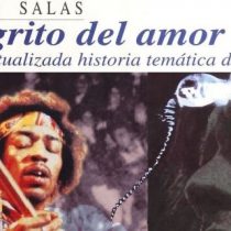 Conmemoran 30 años de la edición de “El Grito del Amor. Una Historia Temática del Rock”
