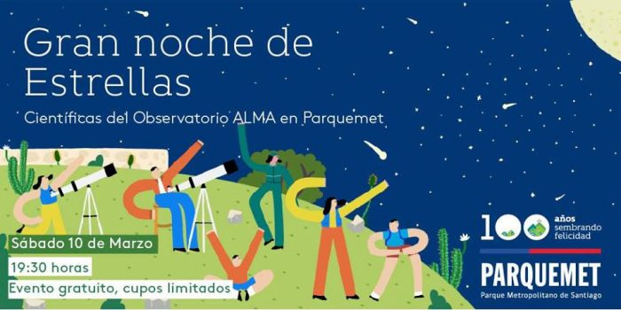 Gran noche de estrellas: Científicas de ALMA en Parquemet Gran noche de estrellas: Científicas de ALMA en Parquemet