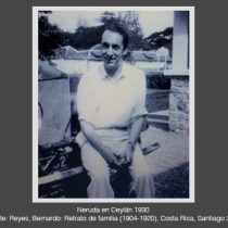 Ceylán en el corazón de Pablo Neruda. Deconstruyendo los mitos de la vida y poesía de Neruda en Ceylán (Segunda parte)