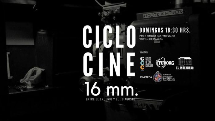 Ciclo “Cine en 16 mm” en El Internado Ciclo “Cine en 16 mm” en El Internado