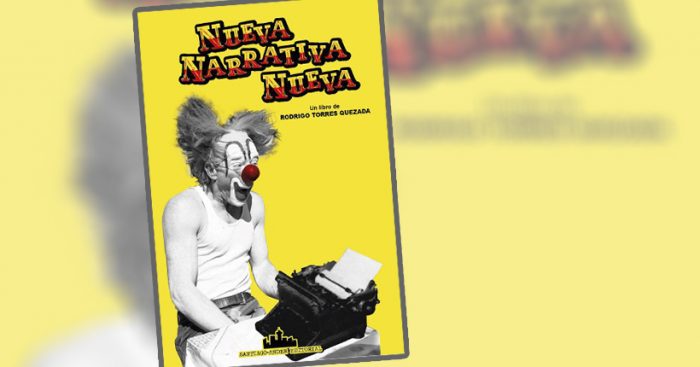 Crítica libro “Nueva Narrativa Nueva”: Contra las pretensiones de una literatura superior Crítica libro “Nueva Narrativa Nueva”: Contra las pretensiones de una literatura superior