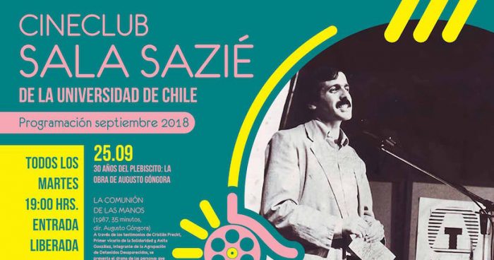 Homenaje que realizaremos a Augusto Góngora en Cine Club Sala Sazié Homenaje que realizaremos a Augusto Góngora en Cine Club Sala Sazié