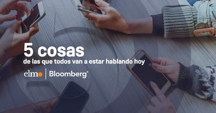 5 cosas que debe saber para este viernes 5 cosas que debe saber para este viernes