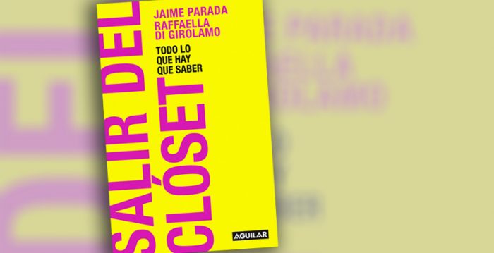 “Salir del clóset” de Raffaella di Girolamo y Jaime Parada: escribir en plural como ejercicio de libertad, respeto y dignidad “Salir del clóset” de Raffaella di Girolamo y Jaime Parada: escribir en plural como ejercicio de libertad, respeto y dignidad