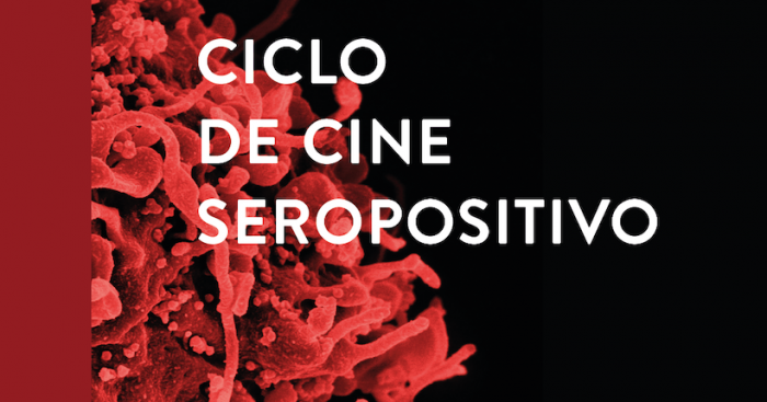 Ciclo de cine “Seropositivo” en Biblioteca Nicanor Parra UDP Ciclo de cine “Seropositivo” en Biblioteca Nicanor Parra UDP