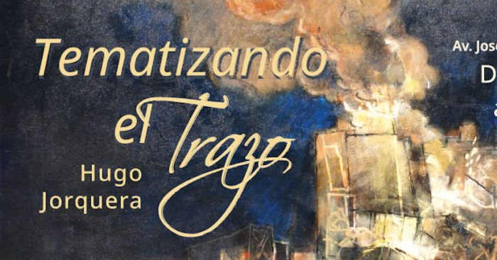 Exposición “Tematizando el trazo” cinco décadas de la trayectoria de Hugo Jorquera en Galería Nemesio Antúnez Exposición “Tematizando el trazo” cinco décadas de la trayectoria de Hugo Jorquera en Galería Nemesio Antúnez