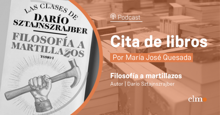 Cita de libros: “Filosofía a martillazos”, las grandes preguntas que desafían al sentido común Cita de libros: