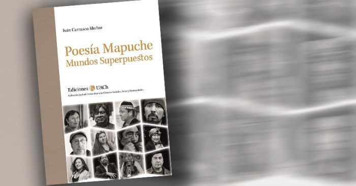 Libro de U. Austral expone vasta investigación respecto a origen y desarrollo de literatura mapuche Libro de U. Austral expone vasta investigación respecto a origen y desarrollo de literatura mapuche