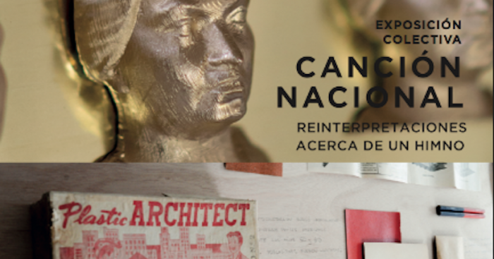 Exposición “Canción Nacional” reúne a destacados artistas para cuestionar el concepto de identidad nacional Exposición “Canción Nacional” reúne a destacados artistas para cuestionar el concepto de identidad nacional