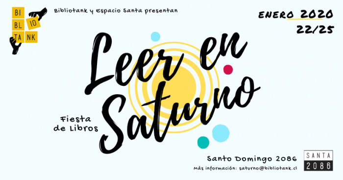 Fiesta de Libros y Lectura: Leer en Saturno en Espacio Santa, Barrio Yungay Fiesta de Libros y Lectura: Leer en Saturno en Espacio Santa, Barrio Yungay