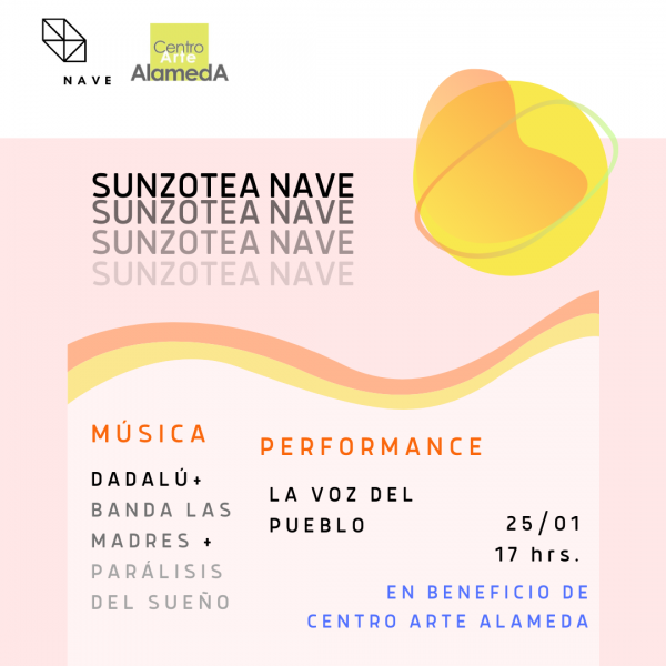 Sunzotea en NAVE a beneficio de Centro Alameda Sunzotea en NAVE a beneficio de Centro Alameda