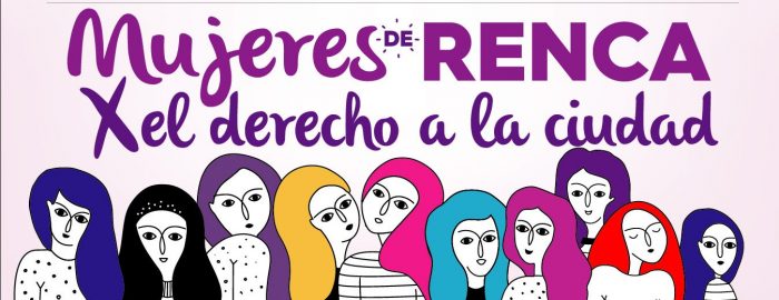 Encuentro para mujeres en Renca: con el fin de aprender de todas, municipalidad convoca a diversas mujeres trabajadoras, migrantes, trans por el “Derecho a la Ciudad”