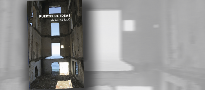 Con el libro “Puerto de Ideas de la A a la Z” comienza la celebración de los 10 años del festival de Valparaíso Con el libro “Puerto de Ideas de la A a la Z” comienza la celebración de los 10 años del festival de Valparaíso