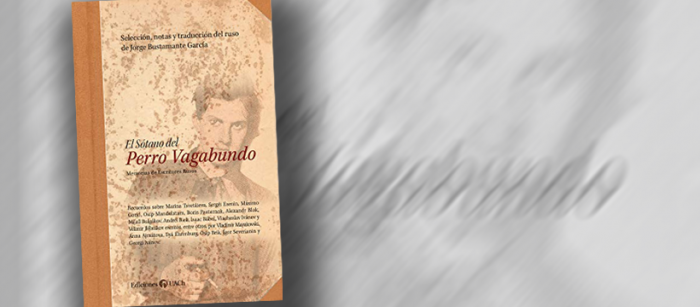 Libro “El sótano del Perro Vagabundo”: memorias de la literatura rusa Libro