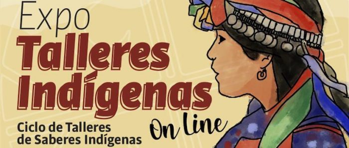 Expo Talleres Indígenas de Corporación Cultural de Peñalolén vía online Expo Talleres Indígenas de Corporación Cultural de Peñalolén vía online