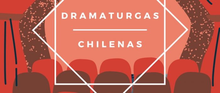 “Dramaturgas Chilenas”: el nuevo podcast que revisa los textos escritos por mujeres “Dramaturgas Chilenas”: el nuevo podcast que revisa los textos escritos por mujeres