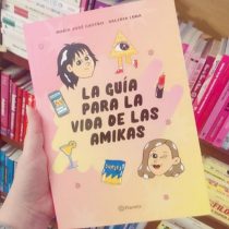 Las podcasters más escuchadas de Chile comentan su incursión en el mundo literario con la publicación de “La guía para la vida de las amikas”
