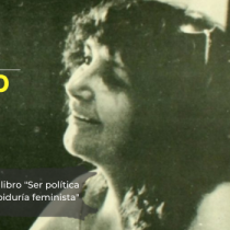 Cita de libros: Julieta Kirkwood y los nudos feministas hacia una nueva Constitución