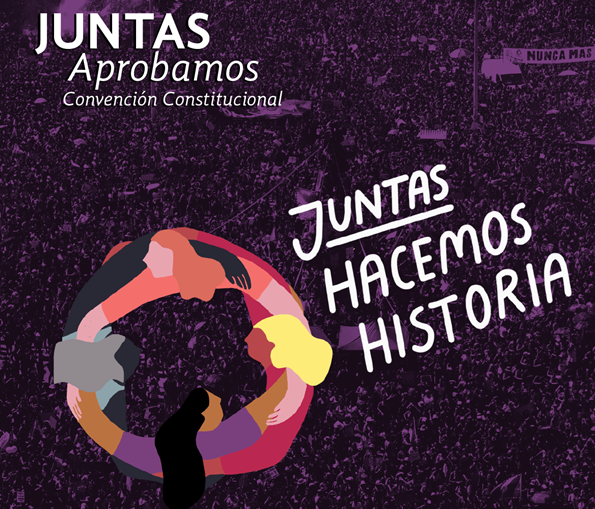“Juntas hacemos historia”: la campaña electoral feminista que llama a las mujeres a votar apruebo “Juntas hacemos historia”: la campaña electoral feminista que llama a las mujeres a votar apruebo