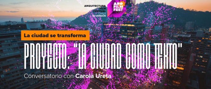 Proyecto “La ciudad como texto” revisa espacio público y sus cambios luego del estallido social Proyecto “La ciudad como texto” revisa espacio público y sus cambios luego del estallido social