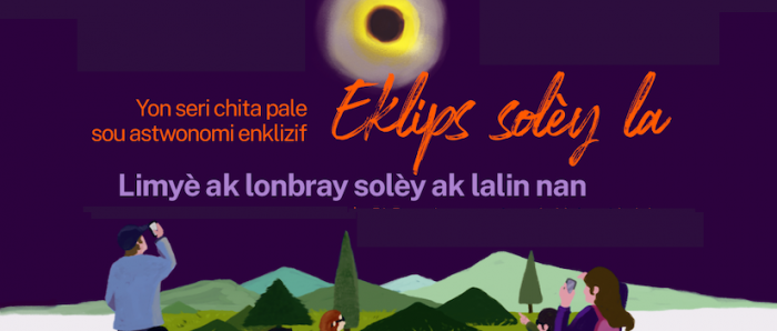 Charla astronómica abordará el Eclipse Total de Sol en idioma Creole para comunidad haitiana Charla astronómica abordará el Eclipse Total de Sol en idioma Creole para comunidad haitiana