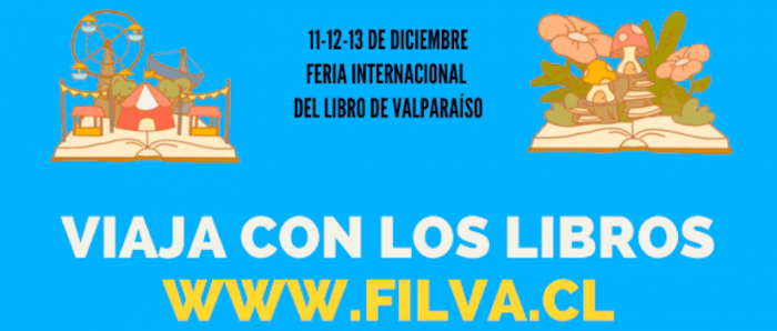 Feria internacional del libro de Valparaíso celebra su IV versión con la Región de Los Ríos como invitada Feria internacional del libro de Valparaíso celebra su IV versión con la Región de Los Ríos como invitada