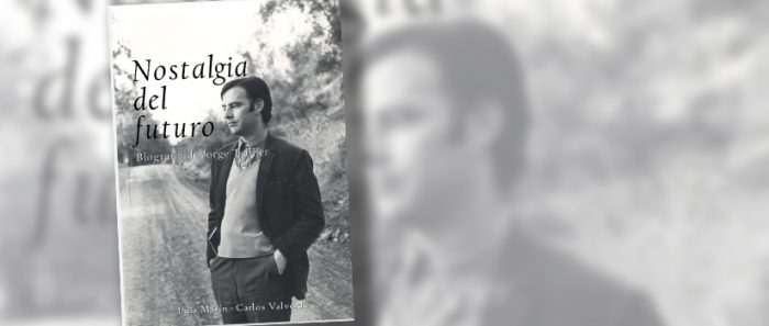 “Nostalgia del futuro: Una biografía de Jorge Teillier” y una semblanza de Luis Marín