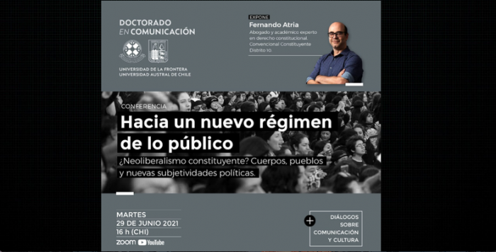 «Hacia un nuevo régimen de lo público»: Charla de Fernando Atria «Hacia un nuevo régimen de lo público»: Charla de Fernando Atria