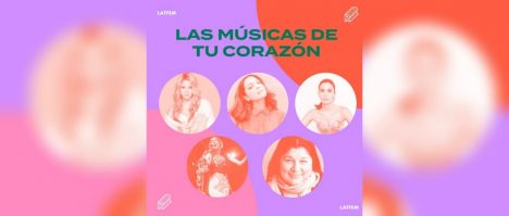 “Las músicas de tu corazón”: el podcast de Ruidosa que rescata la memoria de mujeres que hicieron historia en la música latinoamericana