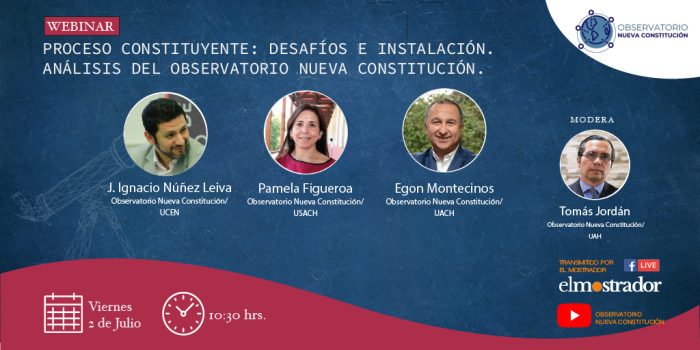 Instalación de la Convención y sus desafíos: El Mostrador transmitirá este viernes webinar del Observatorio Nueva Constitución Instalación de la Convención y sus desafíos: El Mostrador transmitirá este viernes webinar del Observatorio Nueva Constitución