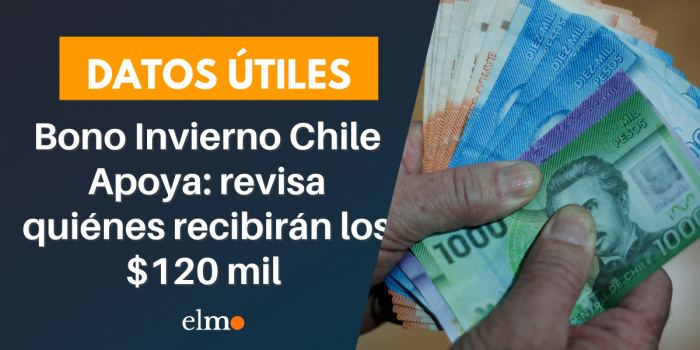 Bono Invierno Chile Apoya: revisa quiénes recibirán los $120 mil