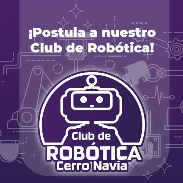 Convocatoria Club de Robótica de Cerro Navia